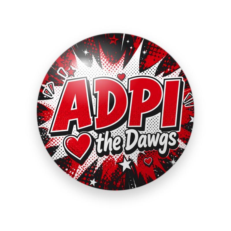 Alpha Delta Pi #064 button. Red and black comic burst with red block “ADPI”, a red heart, white script “the Dawgs” and stars.