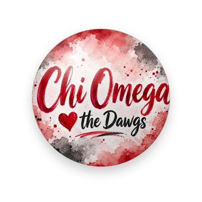Chi Omega #072 button. Red and gray watercolor splashes behind the full name in red brush script, a red heart, and “the Dawgs” in black script.